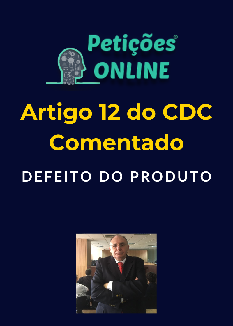 Artigo 12 do CDC Comentado | Alberto Bezerra