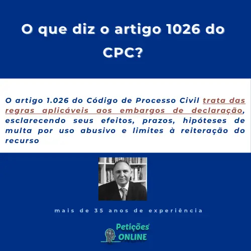 Petições Online® | Artigo 1026 do CPC Comentado