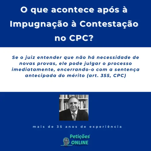 O que vem depois da impugnação à contestação