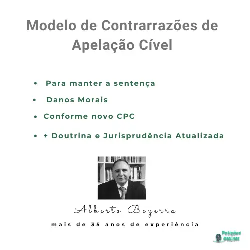 Modelo de Contrarraz&otilde;es de Apela&ccedil;&atilde;o C&iacute;vel