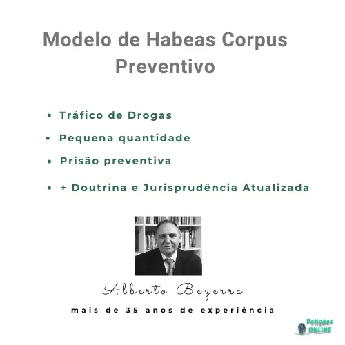 Autor Peti&ccedil;&otilde;es Online&reg; - Habeas Corpus Pequena Quantidade Tr&aacute;fico