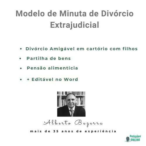 Modelo de minuta de div&oacute;rcio extrajudicial 2024 em cart&oacute;rio com partilha de bens