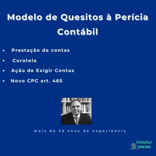 Autor Peti&ccedil;&otilde;es Online&reg; + Modelo de Peti&ccedil;&atilde;o com Quesitos para Per&iacute;cia Cont&aacute;bil em A&ccedil;&atilde;o de Presta&ccedil;&atilde;o de Contas de Curatela