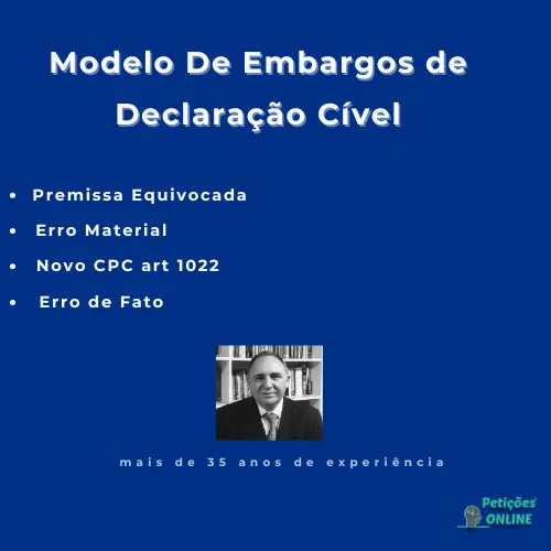 Autor Peti&ccedil;&otilde;es Online&reg; - Embargos de Declara&ccedil;&atilde;o Premissa Equivocada