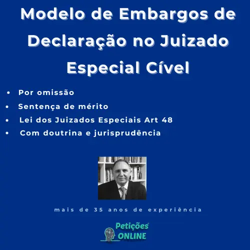 Autor Peti&ccedil;&otilde;es Online&reg; Embargos Declara&ccedil;&atilde;o Juizado Especial C&iacute;vel