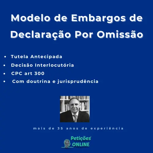 Autor Peti&ccedil;&otilde;es Online&reg; Embargos Declara&ccedil;&atilde;o Tutela Antecipada