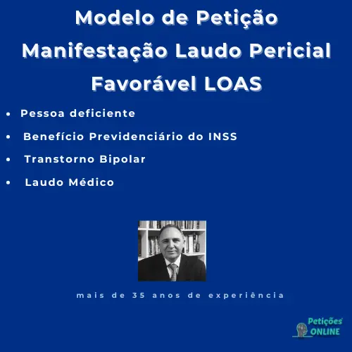 Autor Peti&ccedil;&otilde;es Online&reg; - Manifesta&ccedil;&atilde;o Laudo Favor&aacute;vel LOAS