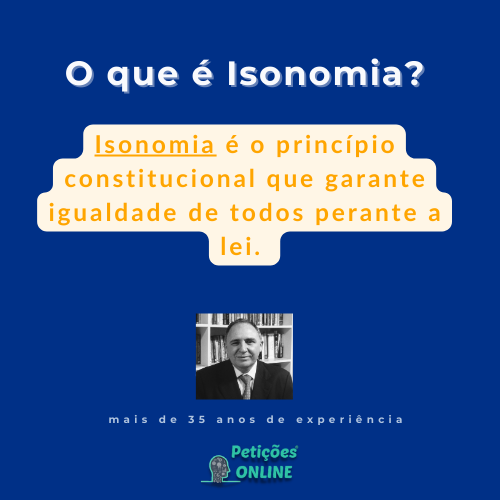 O que é Isonomia | Petições Online