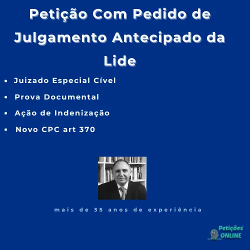 Autor Peti&ccedil;&otilde;es Online - Pedido de Julgamento Antecipado da Lide Juizado Especial