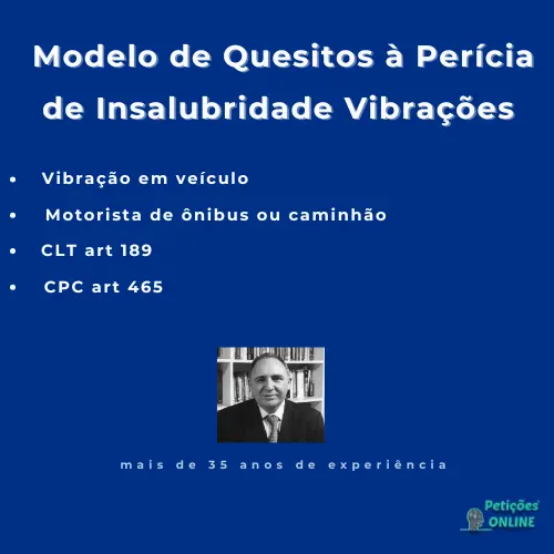 Autor Peti&ccedil;&otilde;es Online&reg; - Quesitos Insalubridade Vibra&ccedil;&atilde;o