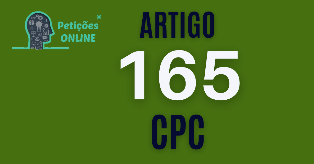 art-165-do-cpc-pronto-voc-acabou-de-encontrar