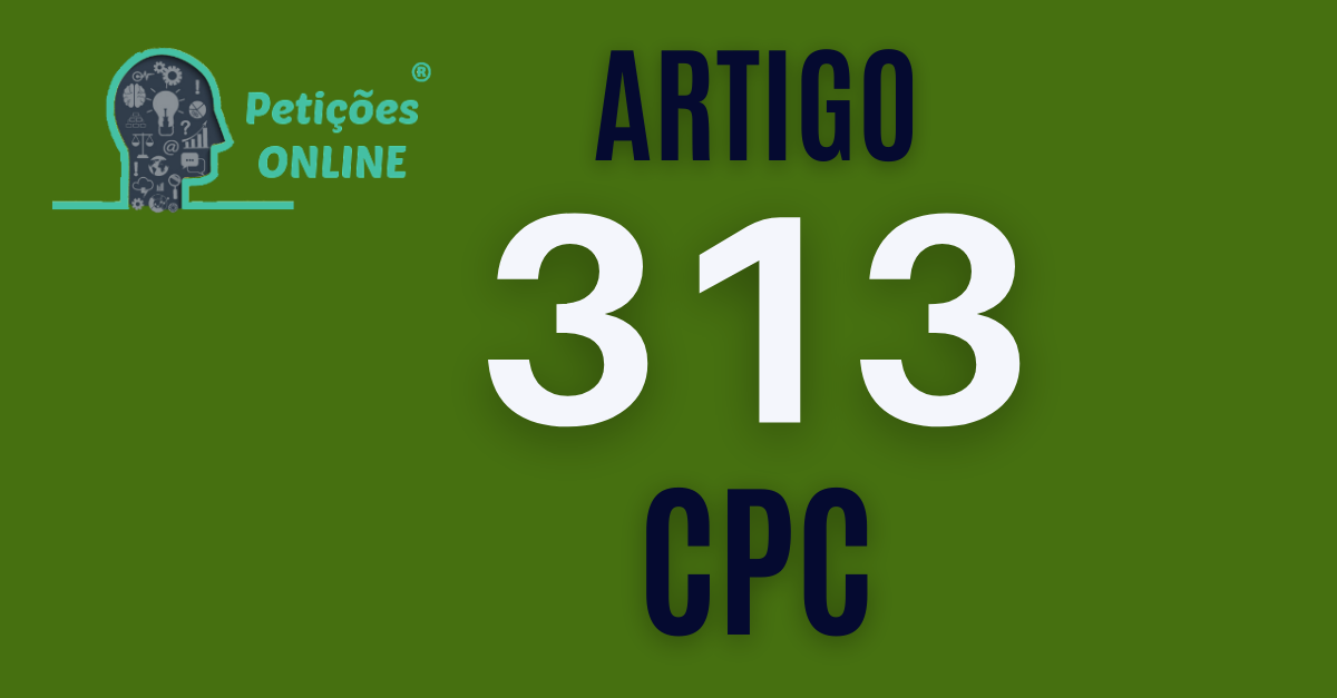 Art 313 Do CPC | Quer Baixar A Jurisprudência Grátis E