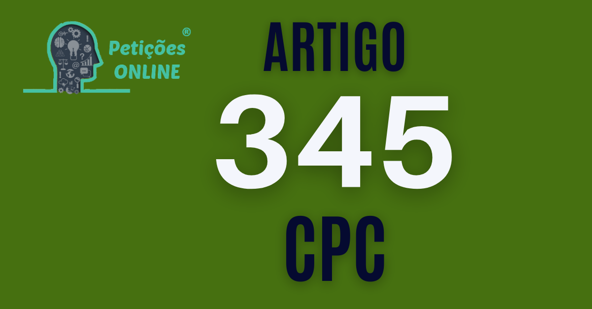 Art 345 Do CPC » Jurisprudência Atualizada