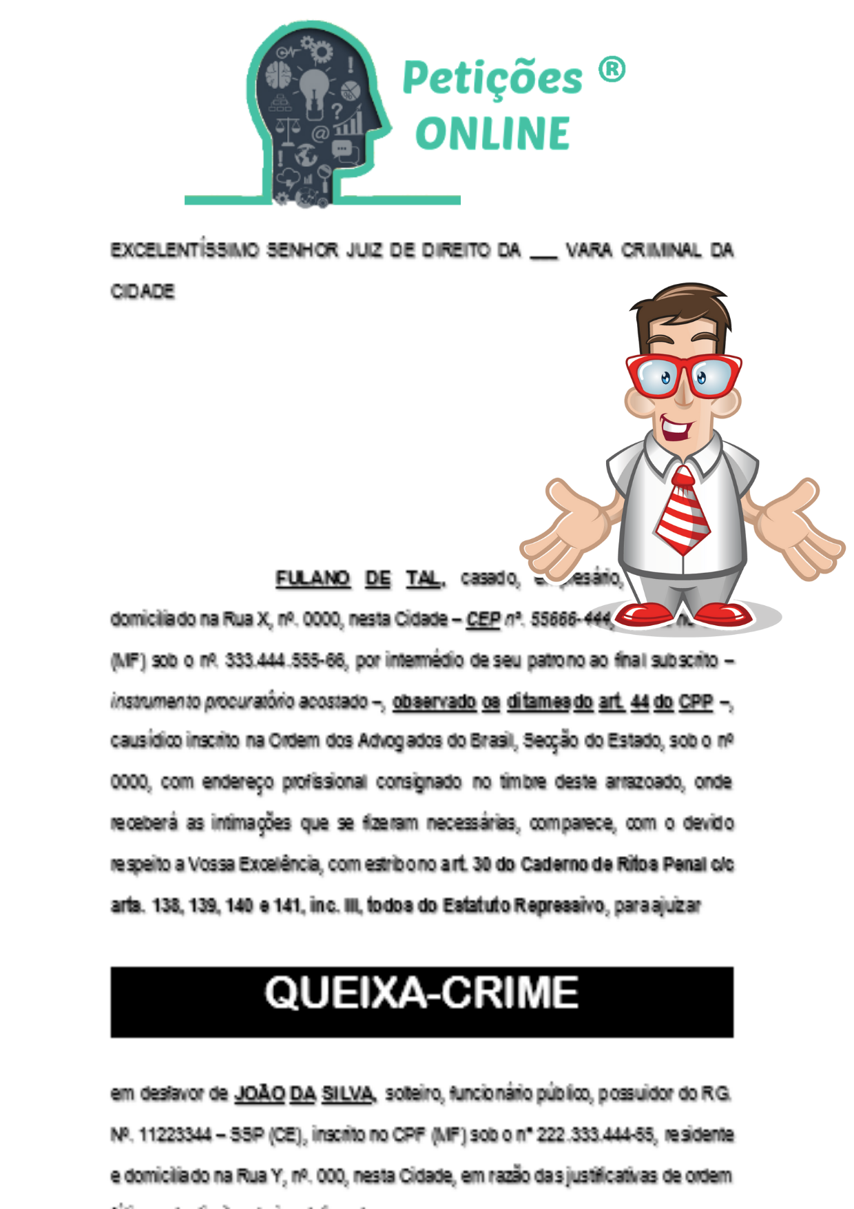 -Modelo- De Queixa Crime [Calúnia, Difamação, Injúria]