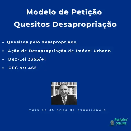 Autor Peti&ccedil;&otilde;es Online&reg; + Modelo de Peti&ccedil;&atilde;o com Quesitos para Per&iacute;cia de Avalia&ccedil;&atilde;o de Im&oacute;vel em A&ccedil;&atilde;o de Desapropria&ccedil;&atilde;o